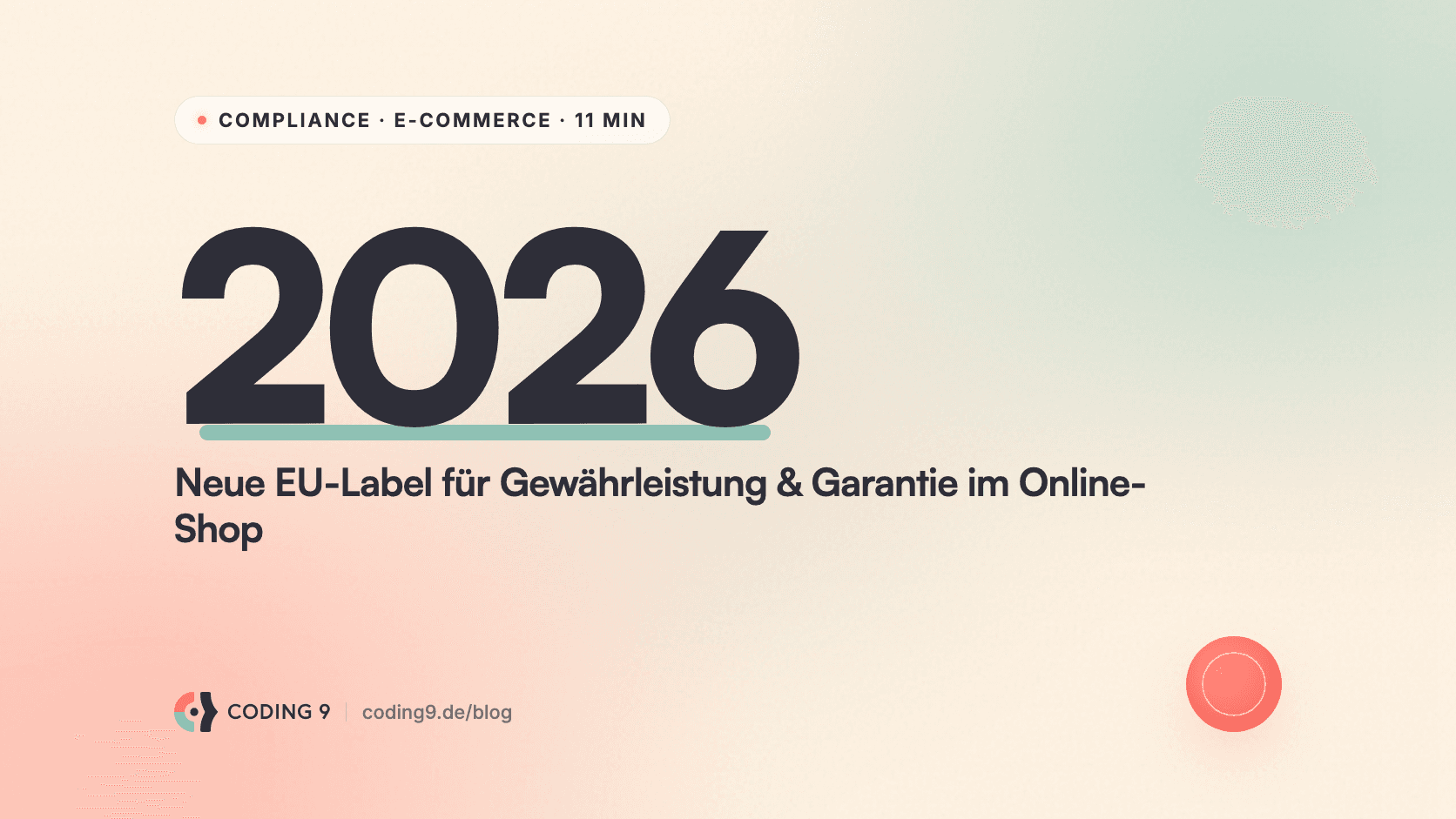 Gewährleistungs- und Garantielabel ab September 2026: Was Online-Shops jetzt vorbereiten müssen