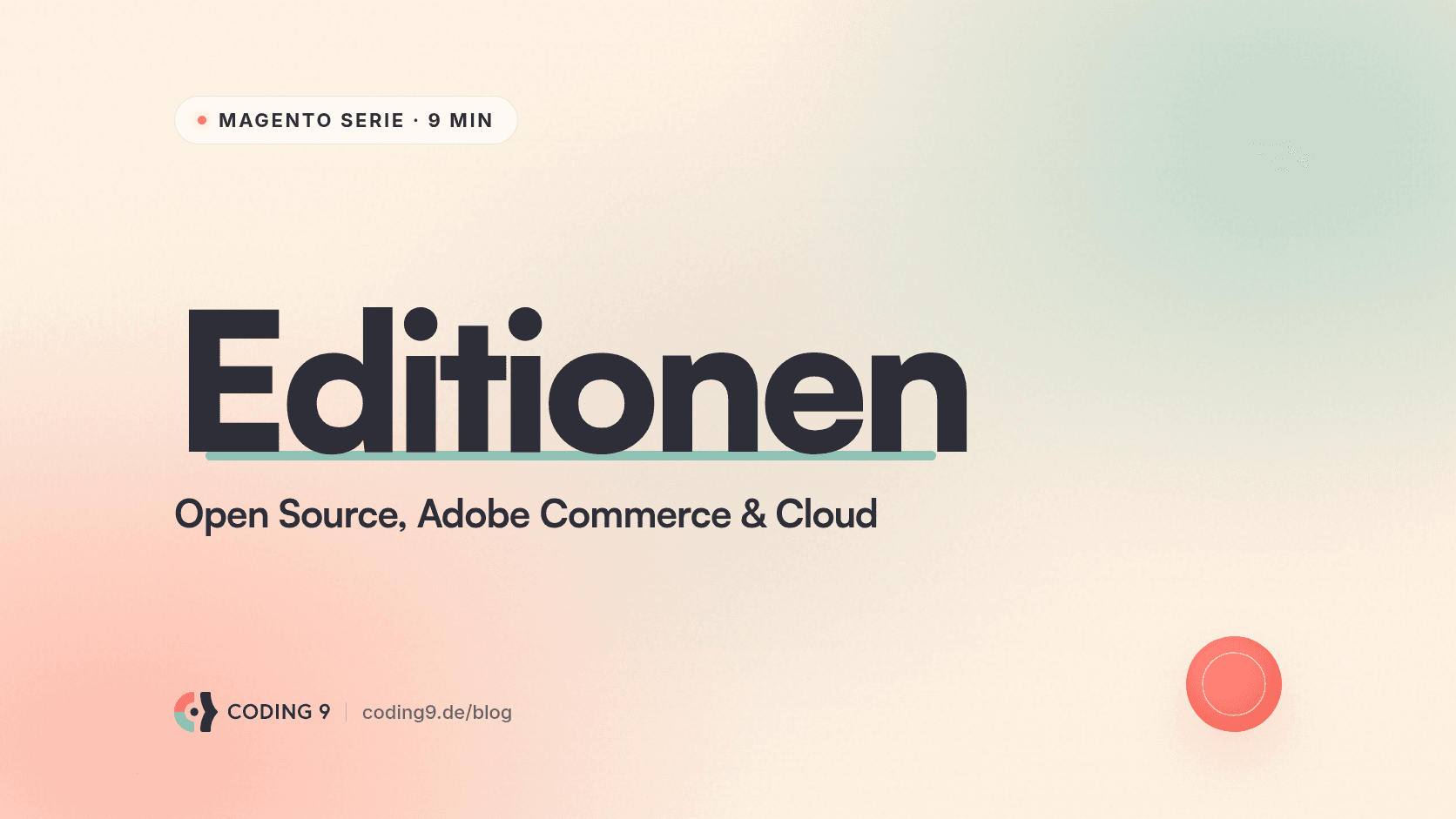 Magento Editionen im Vergleich: Open Source, Adobe Commerce & Cloud