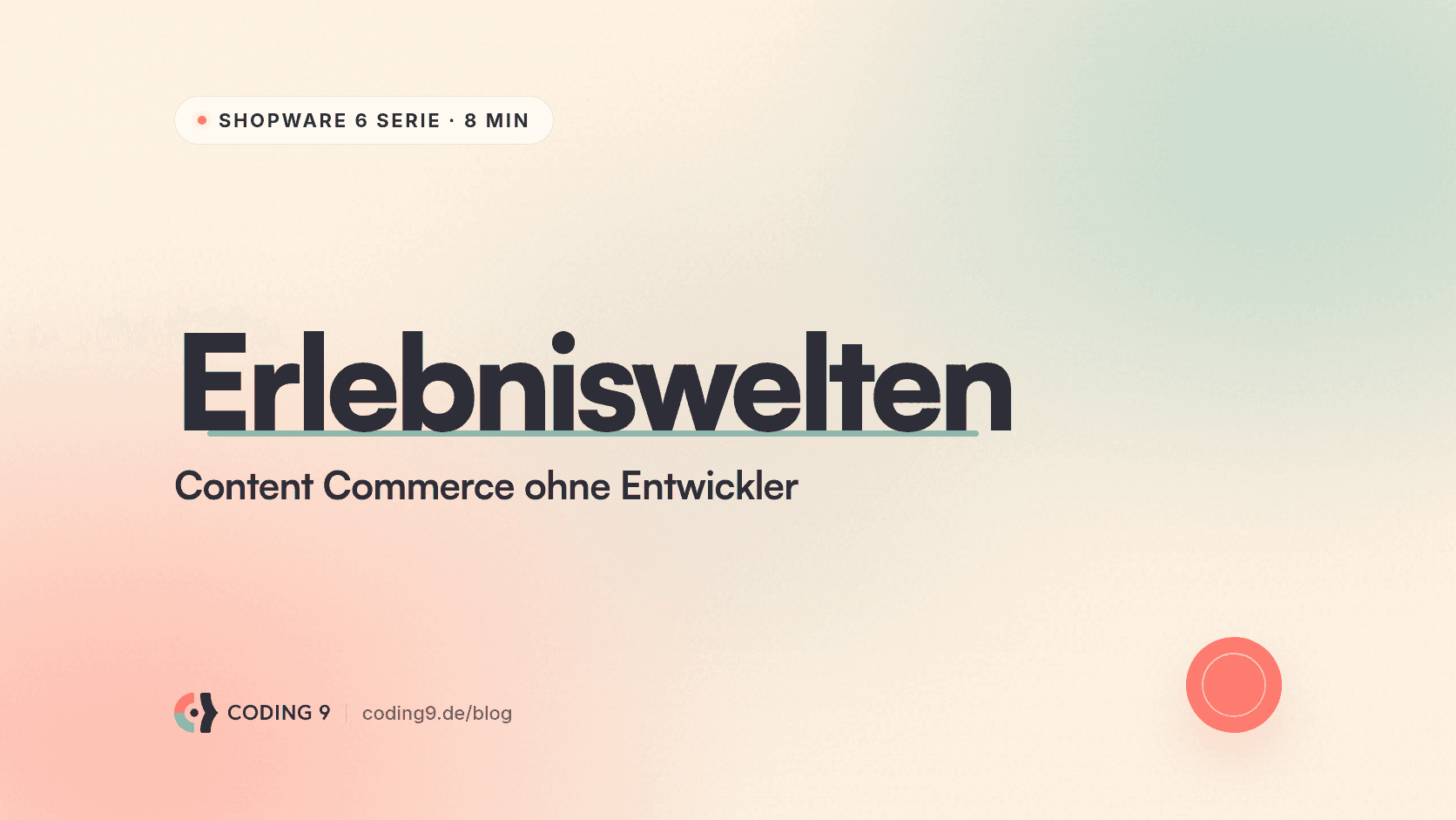 Shopware 6 Shopping Experiences: Content Commerce ohne Entwickler