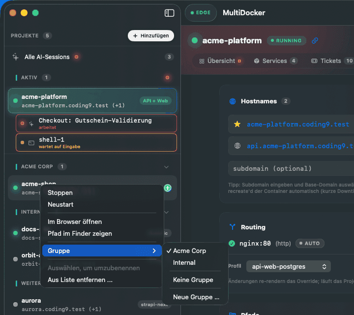 Kontextmenü eines Projekts in der Sidebar mit den Einträgen Stoppen, Neustart, Im Browser öffnen, Pfad im Finder zeigen und dem Untermenü Gruppe mit den Optionen Acme Corp, Internal, Keine Gruppe und Neue Gruppe
