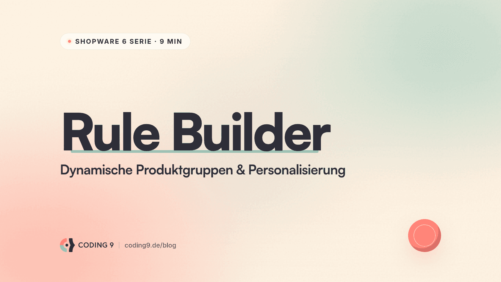 Shopware 6 Rule Builder & Dynamic Product Groups: Personalisierung nutzen